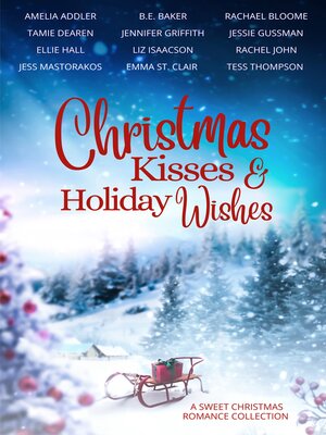 cover image of Christmas Kisses & Holiday Wishes